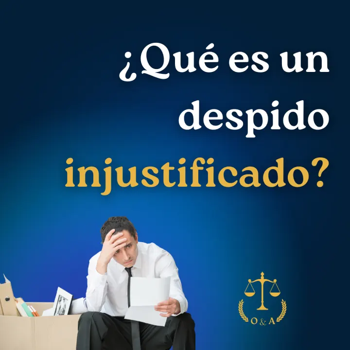 Material informativo sobre despido injustificado.